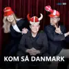 Radio 100 - Kom Så Danmark - Single
